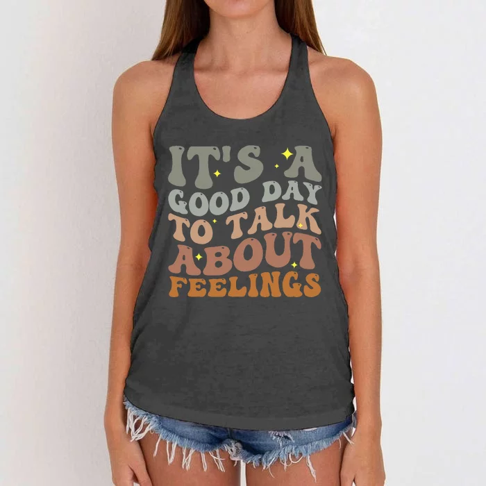 ItS A Good Day To Talk About Feelings Women's Knotted Racerback Tank