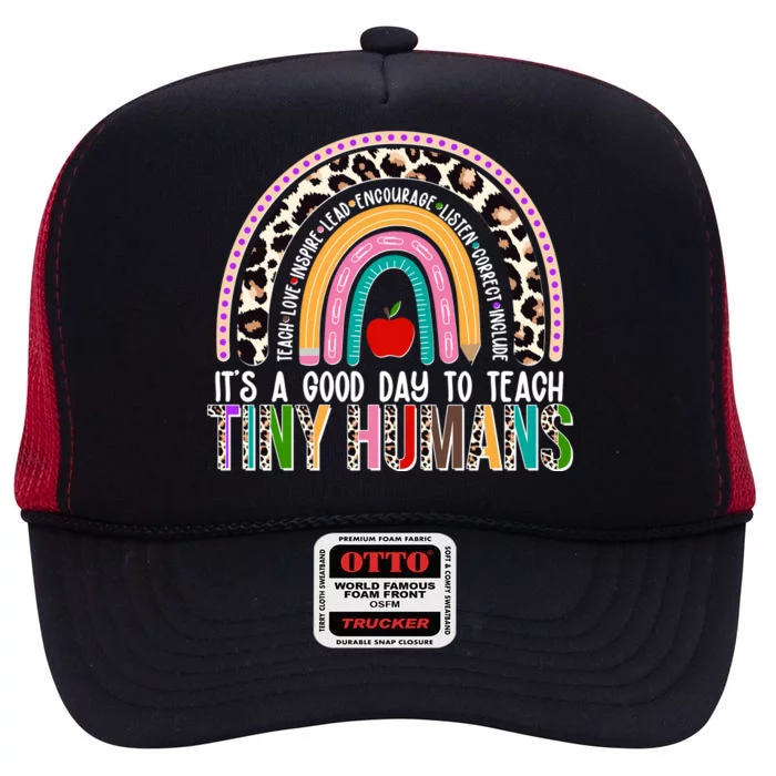 It's A Good Day To Teach Tiny Humans High Crown Mesh Trucker Hat