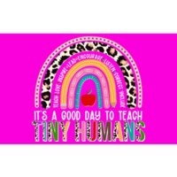 It's A Good Day To Teach Tiny Humans Bumper Sticker