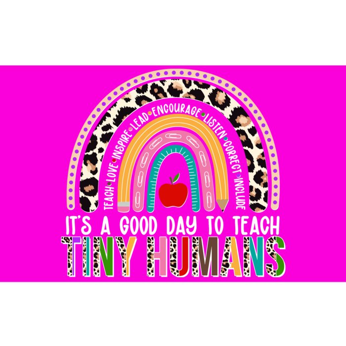 It's A Good Day To Teach Tiny Humans Bumper Sticker