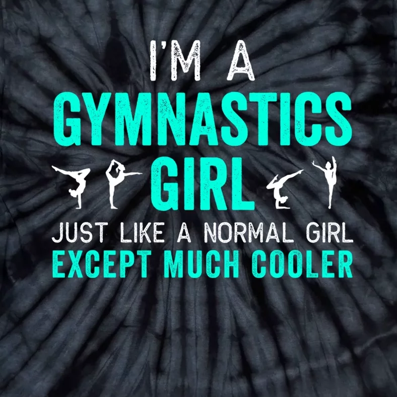 I'm a Gymnastics Girl Hoodie for Gymnast, Funny, Teal Tie-Dye T-Shirt