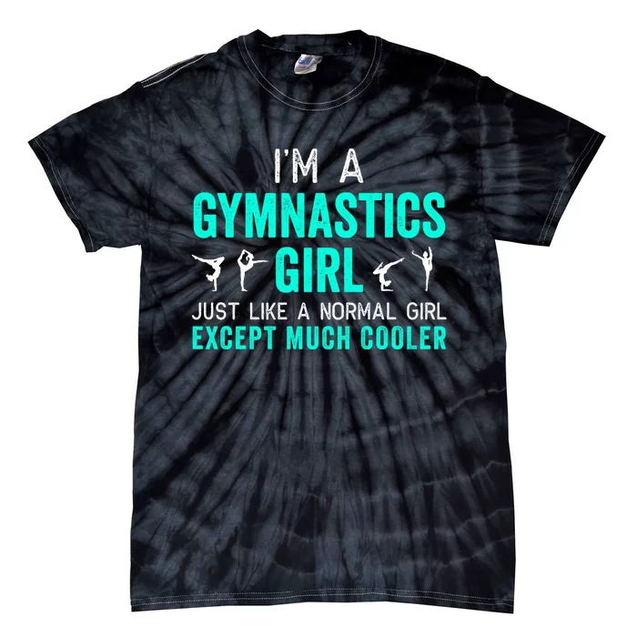 I'm a Gymnastics Girl Hoodie for Gymnast, Funny, Teal Tie-Dye T-Shirt