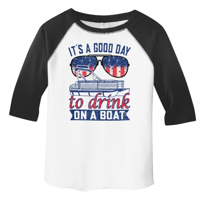 It´s A Good Day To Drink On A Boat Captain Life Is Better Toddler Fine Jersey T-Shirt