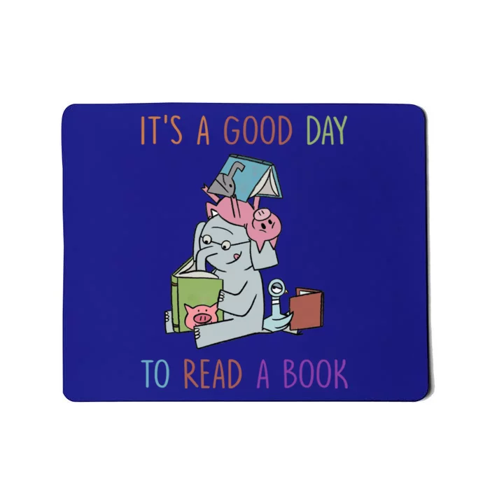 Its A Good Day To Read Bookworm Librarian Book Lover Gift Cool Gift Mousepad