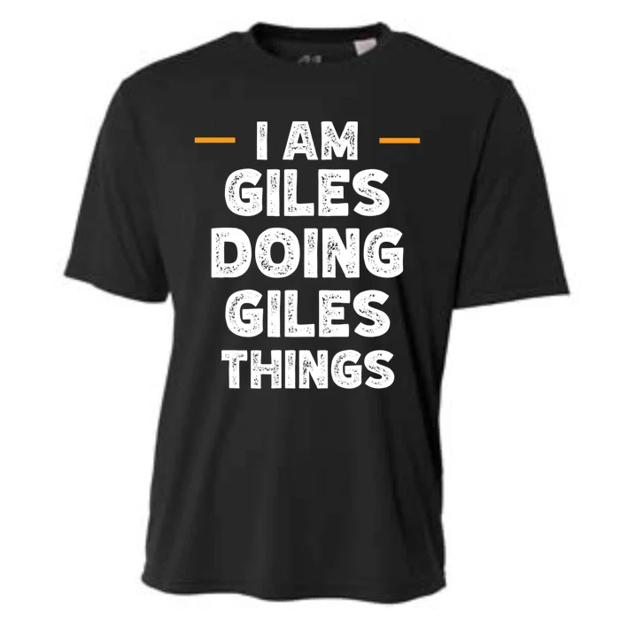 I Am Giles Doing Giles Things Custom Funny Name Cooling Performance Crew T-Shirt