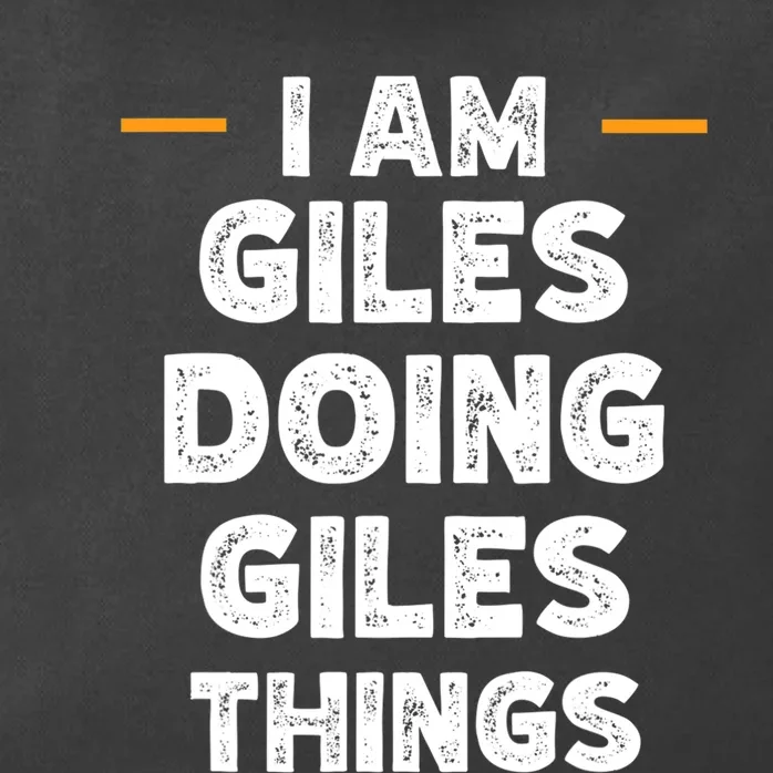 I Am Giles Doing Giles Things Custom Funny Name Zip Tote Bag