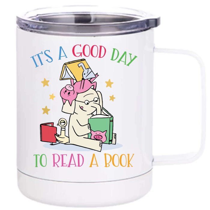 Its A Good Day To Read Bookworm Librarian Book Lover Gift Front & Back 12oz Stainless Steel Tumbler Cup