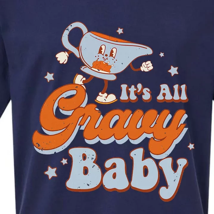 ItS All Gravy Baby Funnny Thanksgiving Retro Groovy Sueded Cloud Jersey T-Shirt