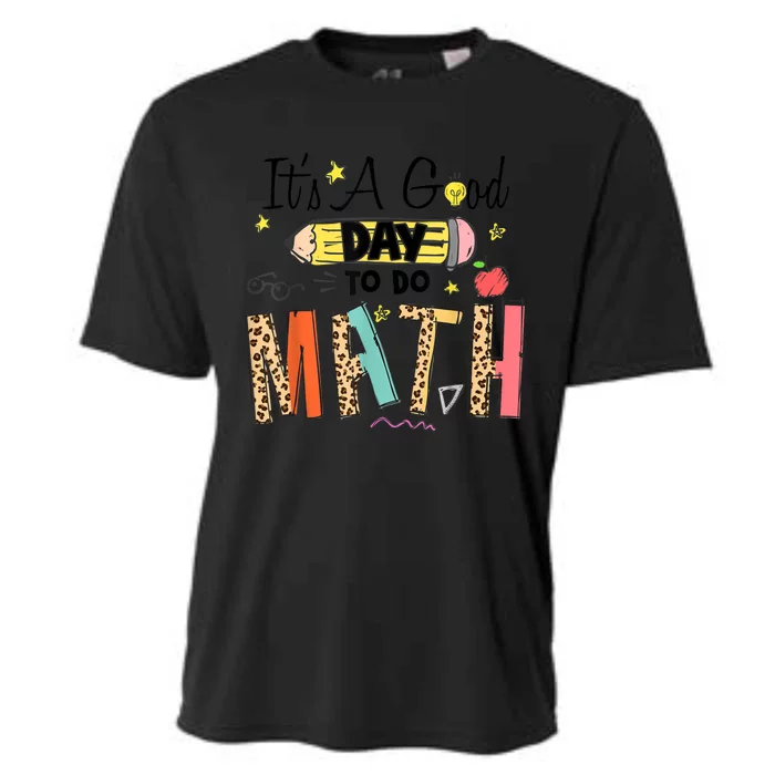 Its A Good Day To Do Math Leopard Pencil Teacher Cooling Performance Crew T-Shirt