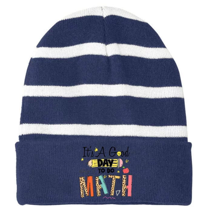 Its A Good Day To Do Math Leopard Pencil Teacher Striped Beanie with Solid Band