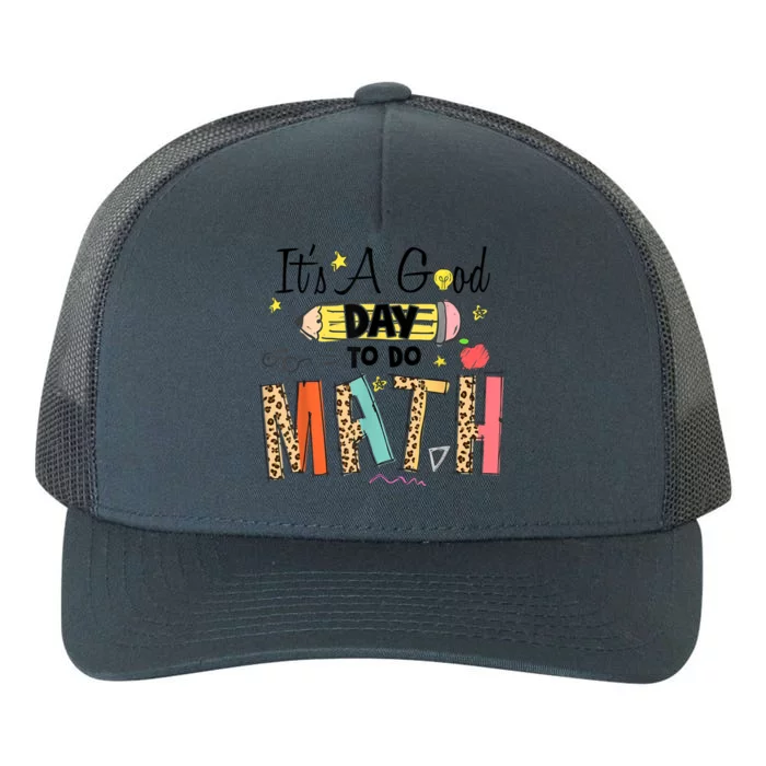 Its A Good Day To Do Math Leopard Pencil Teacher Yupoong Adult 5-Panel Trucker Hat