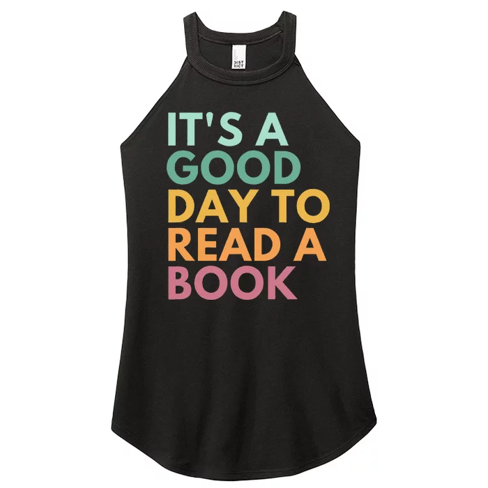 ItS A Good Day To Read A Book Women’s Perfect Tri Rocker Tank