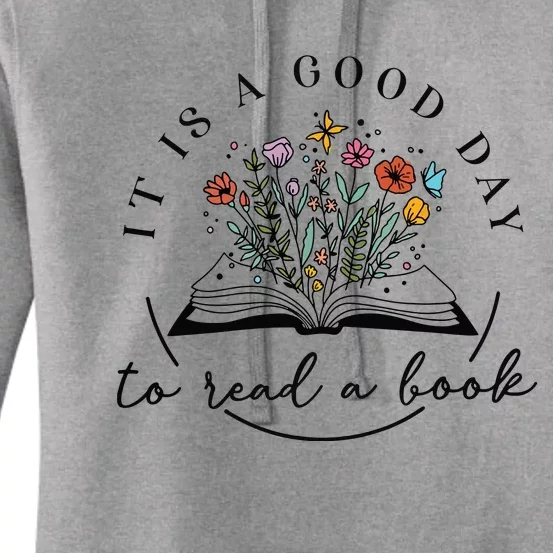 Its A Good Day To Read Flower School Librarian Book Lover Women's Pullover Hoodie