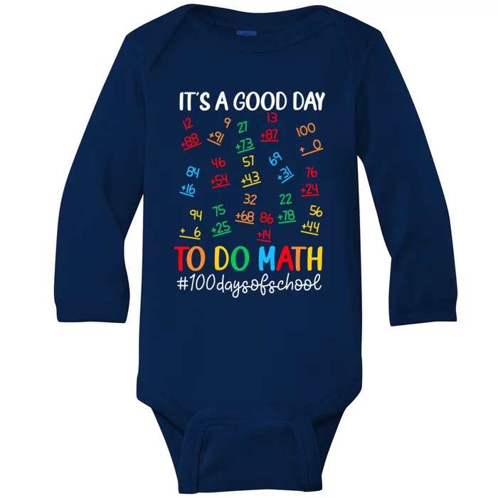 It's A Good Day To Do Math Happy 100 Days Of School Smarter Great Gift Baby Long Sleeve Bodysuit