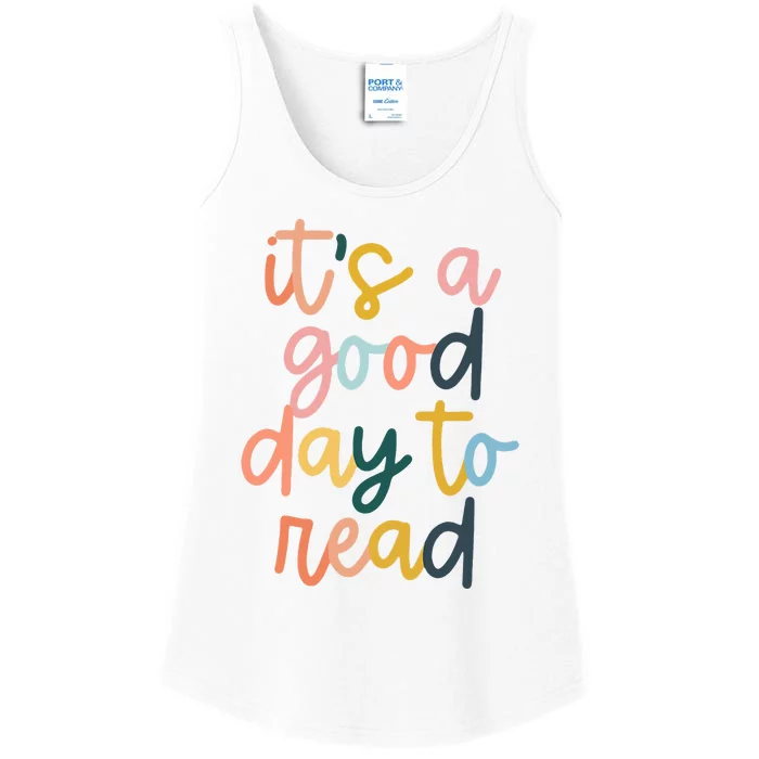 Its A Good Day To Read A Book Reading Books Lovers Ladies Essential Tank