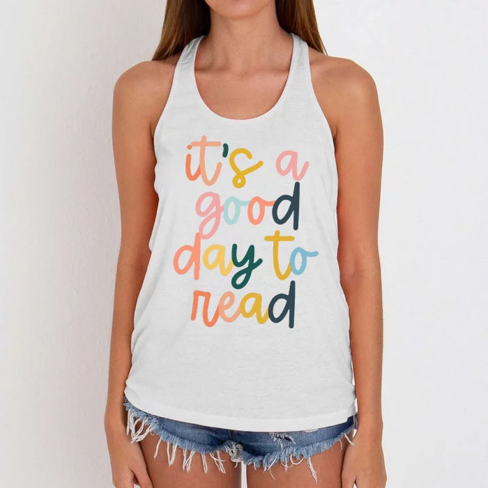 Its A Good Day To Read A Book Reading Books Lovers Women's Knotted Racerback Tank