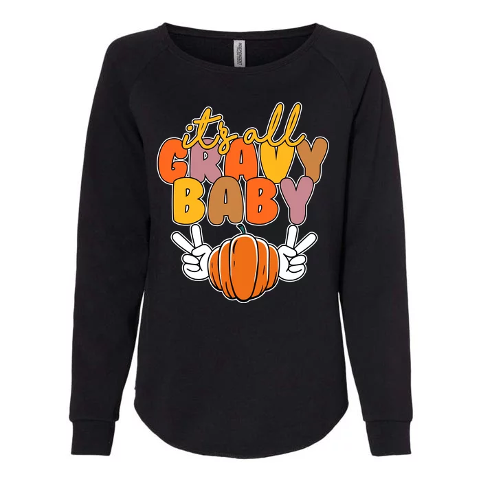 Its All Gravy Baby Pumpkin Fall Funny Womens California Wash Sweatshirt