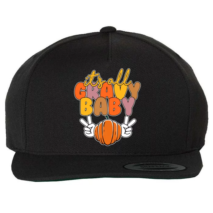 Its All Gravy Baby Pumpkin Fall Funny Wool Snapback Cap