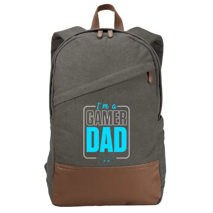 Im A Gamer Dad Cool Gamer Christmas Gift Cotton Canvas Backpack