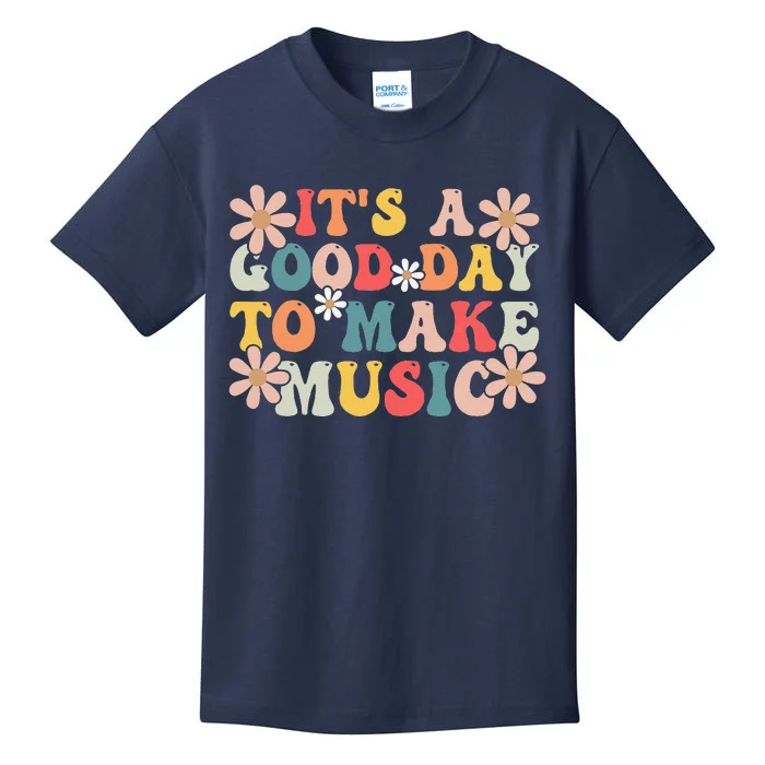 ItS A Good Day To Make Music Musician Music Teacher Kids T-Shirt