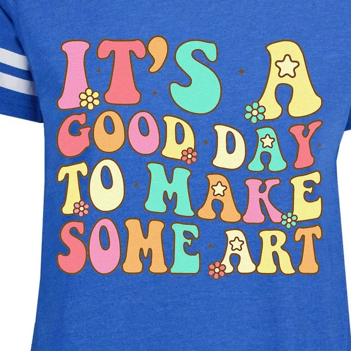 ItS A Good Day To Make Some Art Artist Art Teacher Enza Ladies Jersey Football T-Shirt