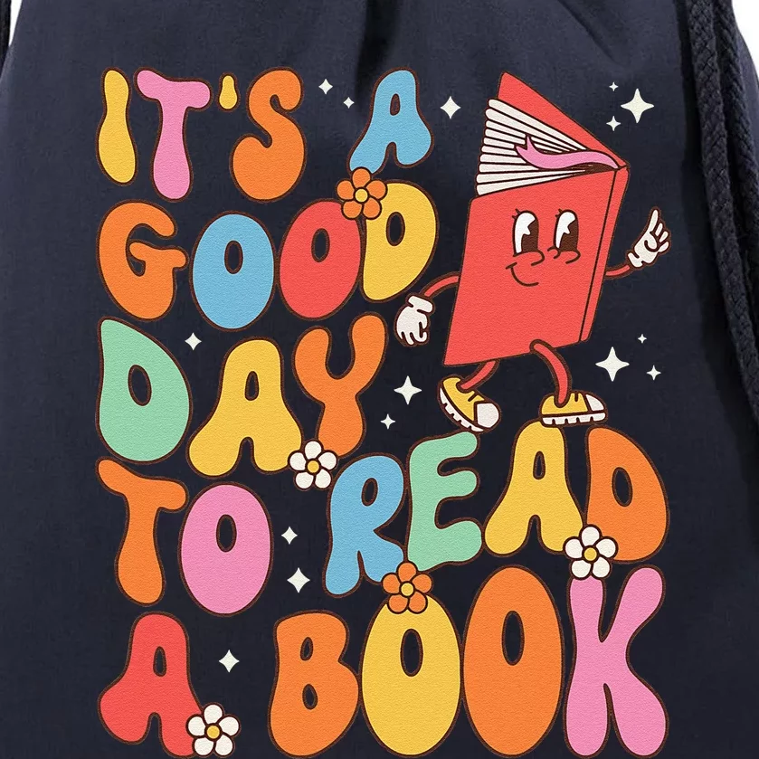 Its A Good Day To Read A Book Librarian Teacher Drawstring Bag