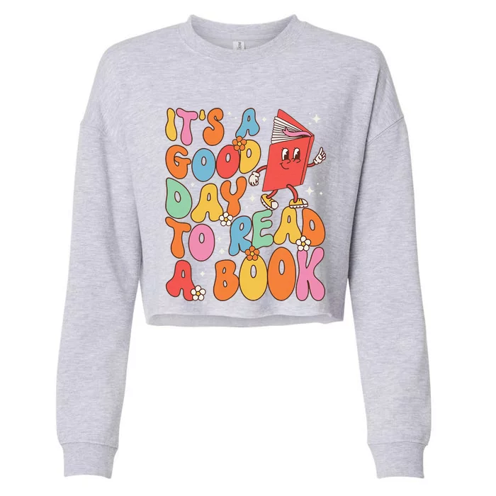 Its A Good Day To Read A Book Librarian Teacher Cropped Pullover Crew