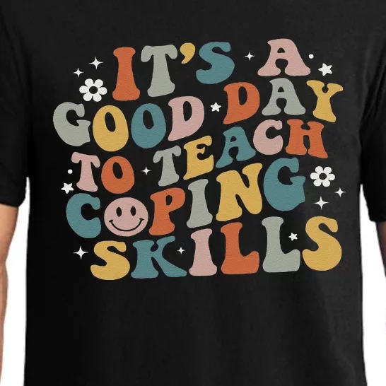 ItS A Good Day To Teach Coping Skills Inspirational Teacher Pajama Set