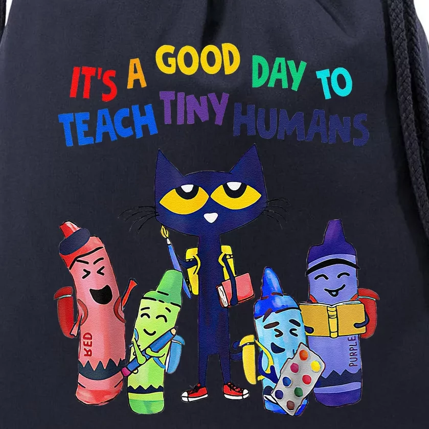 ItS A Good Day To Teach Tiny Humans Funny Cat Teacher Lover Drawstring Bag