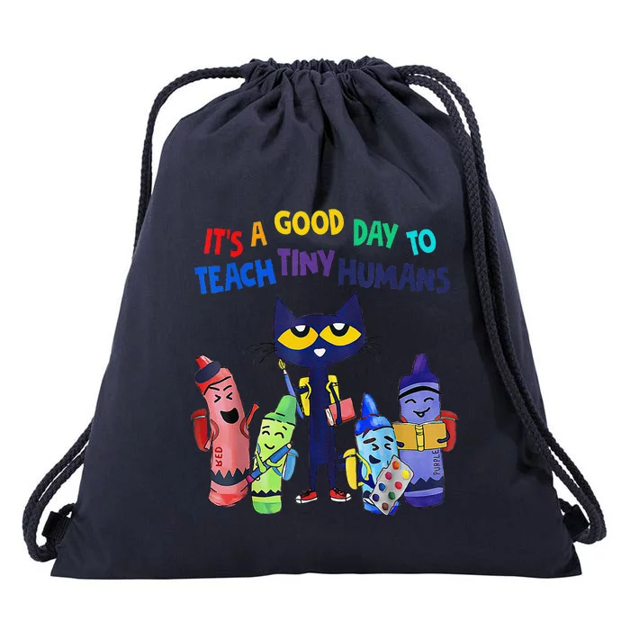 ItS A Good Day To Teach Tiny Humans Funny Cat Teacher Lover Drawstring Bag