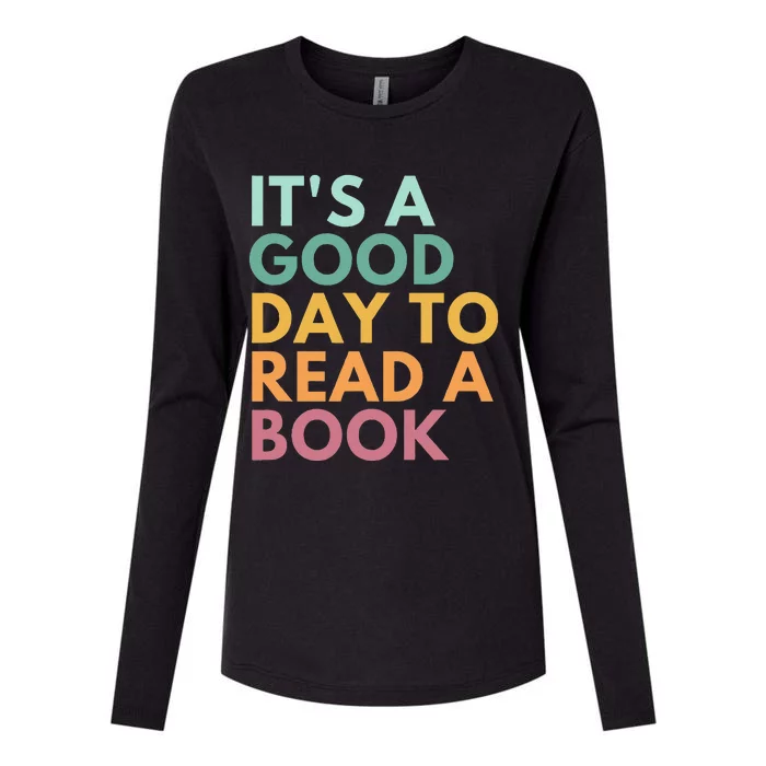 ItS A Good Day To Read A Book Womens Cotton Relaxed Long Sleeve T-Shirt