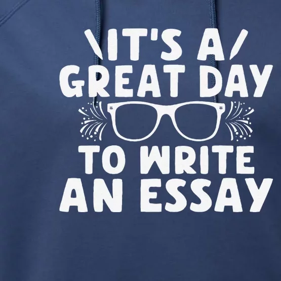 Its A Good Day To Write An Essay English Teacher Performance Fleece Hoodie