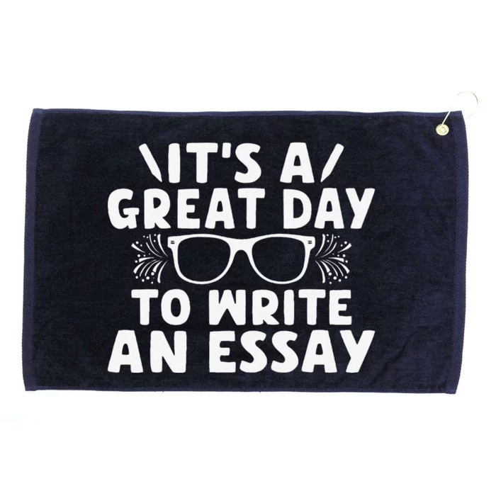 Its A Good Day To Write An Essay English Teacher Grommeted Golf Towel