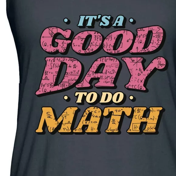 It's A Good Day To Do Math Ladies Essential Flowy Tank