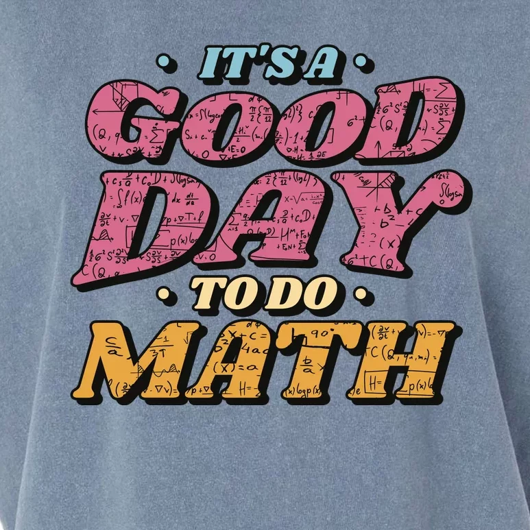 It's A Good Day To Do Math Garment-Dyed Women's Muscle Tee