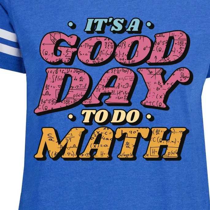 It's A Good Day To Do Math Enza Ladies Jersey Football T-Shirt