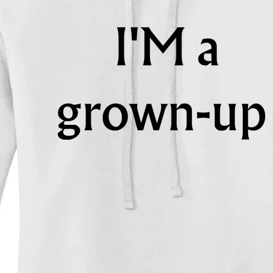 Im A Grown Up Sarcastic Women's Pullover Hoodie