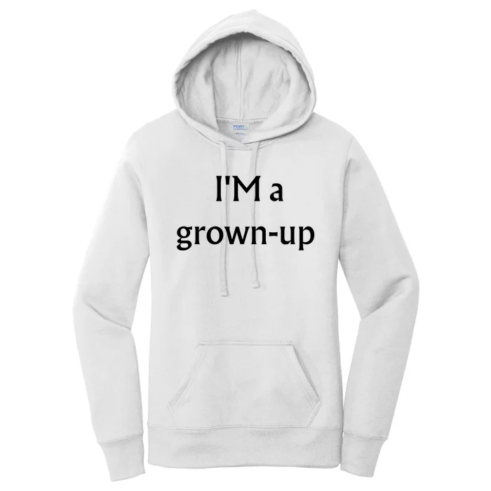 Im A Grown Up Sarcastic Women's Pullover Hoodie