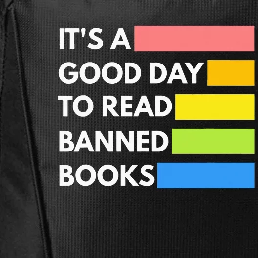 It's A Good Day To Read Banned Books Banned Books Week Gift City Backpack