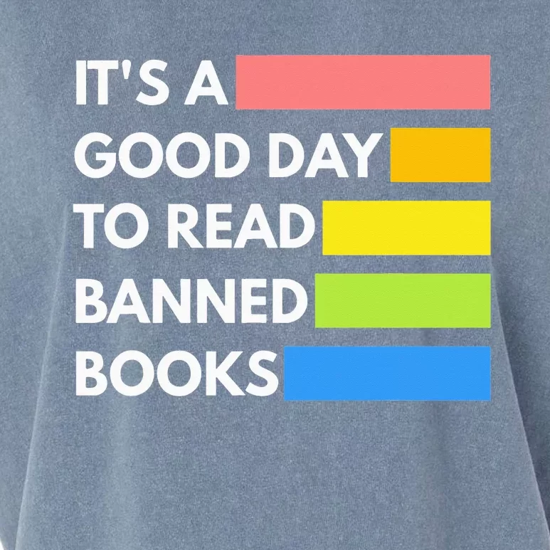 It's A Good Day To Read Banned Books Banned Books Week Gift Garment-Dyed Women's Muscle Tee