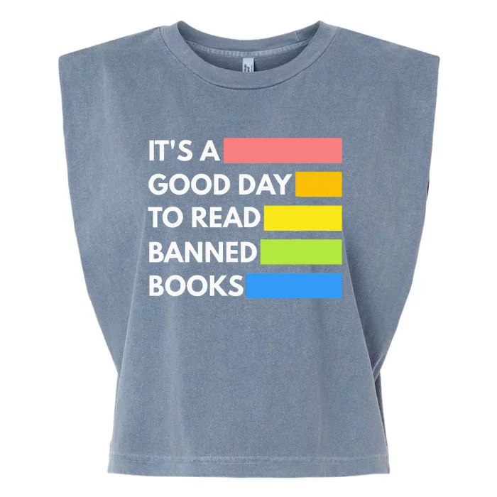 It's A Good Day To Read Banned Books Banned Books Week Gift Garment-Dyed Women's Muscle Tee