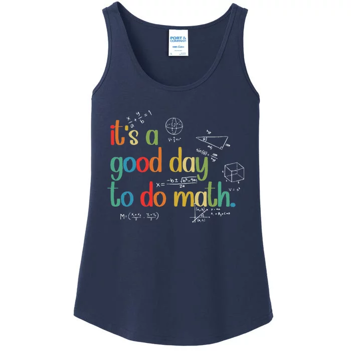 Its A Good Day To Do Math Test Day Testing Math Teachers Ladies Essential Tank