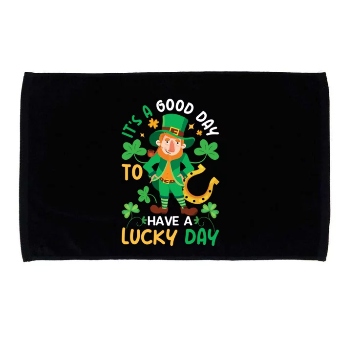 It's A Good Day To Have A Good Day St Patricks Day Microfiber Hand Towel