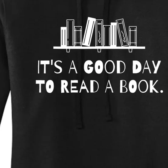 It’s A Good Day To Read A Book Lover Bookworm Women's Pullover Hoodie