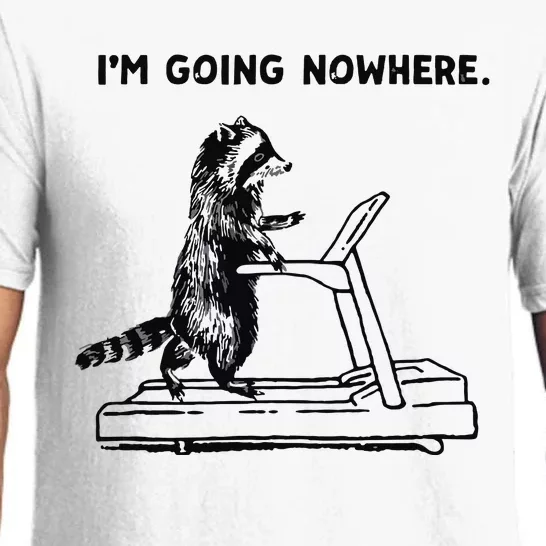 I Am Going Nowhere Exercise Theme Pajama Set