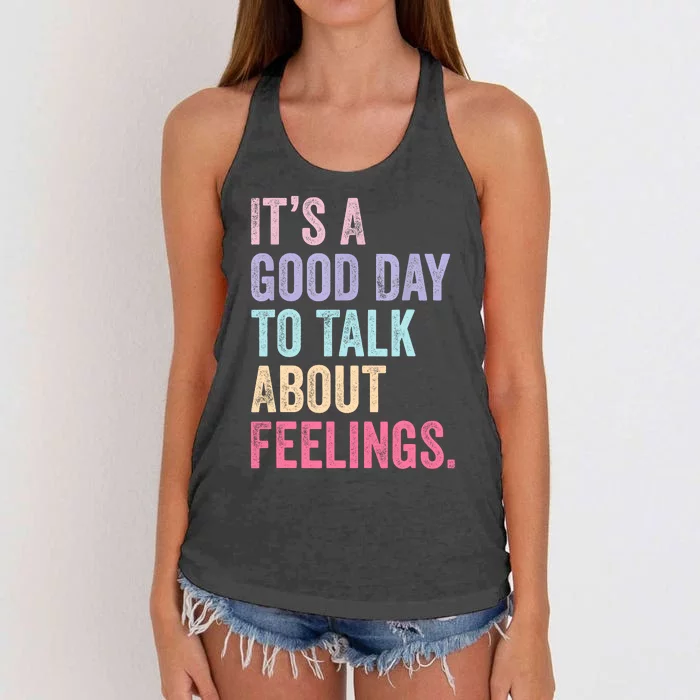 ItS A Good Day To Talk About Feelings Women's Knotted Racerback Tank