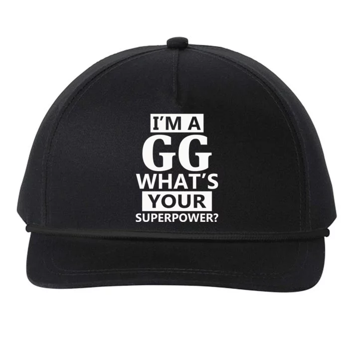 I'm A Gg What's Your Superpower Funny Great Grandma Snapback Five-Panel Rope Hat