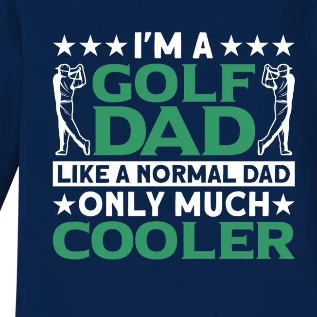 Im A Golf Dad Gift Baby Long Sleeve Bodysuit