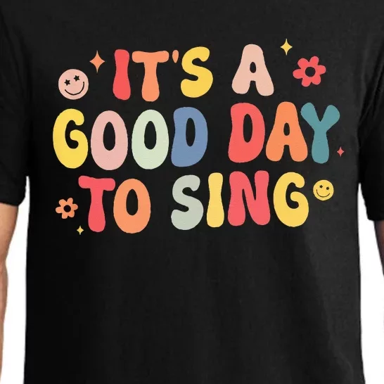 Its A Good Day To Sing Musician Band Music Teacher Pajama Set