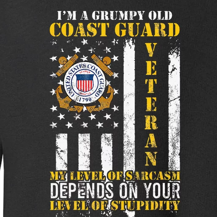 Im A Grumpy Old Coast Guard Veteran Gift For A Veteran Toddler Sweatshirt